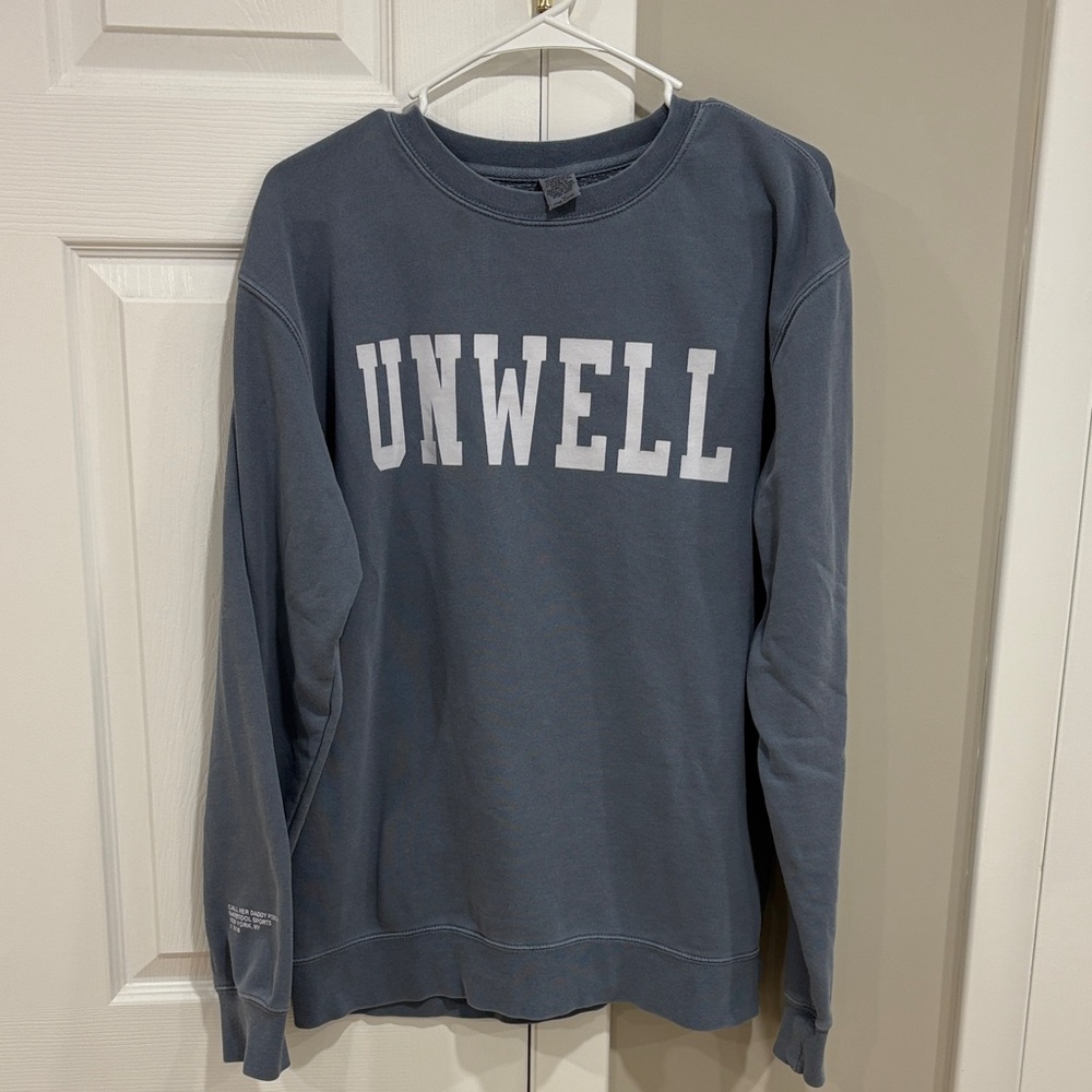 Unwell Call Her Daddy Women's Blue Crewneck Sweatshirt